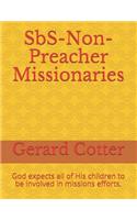 Sbs-Non-Preacher Missionaries