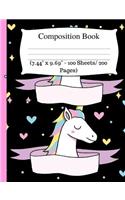 Composition Book: Cute Unicorn Notebook, Wide Ruled Composition Book for Kids, Cute Notebooks for School, Wide Ruled Lined Paper. (7.44" X 9.69" - 100 Sheets/ 200 Pag