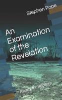 Examination of the Revelation