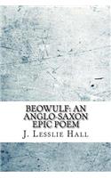 Beowulf: An Anglo-Saxon Epic Poem