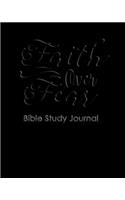 Faith Over Fear Bible Study Journal