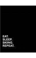 Eat Sleep Skiing Repeat: Accounts Journal(100 Accounts Journal)