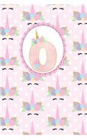 Unicorn Monogram Journal - Letter O: Pink Letter with a Unicorn Horn and Flowers Accent on a Sleepy Face Unicorn Background