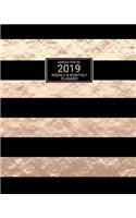 2019: Weekly and Monthly Planner/Calendar Jan 2019 - Dec 2019 Faux Rose Gold and Black Stripe