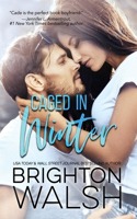 Caged in Winter: (1 Reluctant Hearts)