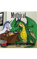 Mythical: Unrealistic Expectations