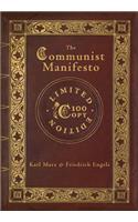 The Communist Manifesto (100 Copy Limited Edition)