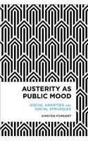 Austerity as Public Mood