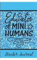 Teacher Journals: With 50 Motivational Quotes for Teachers - Blue Glitter Theme