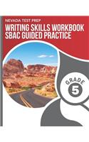 Nevada Test Prep Writing Skills Workbook Sbac Guided Practice Grade 5