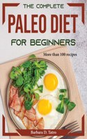 The complete Paleo diet for beginners