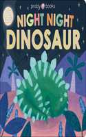 Night Night Dinosaur (Night Night Books): (Night Night Books)