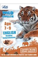 English - Reading Comprehension Age 7-9: (Letts Wild About)