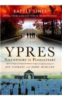 Battle Lines: Ypres - Nieuwpoort to Ploegsteert