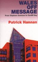 Wales Off Message