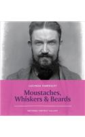 Moustaches, Whiskers & Beards