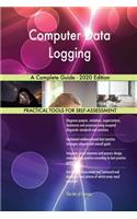 Computer Data Logging A Complete Guide - 2020 Edition