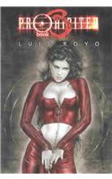 Luis Royo Prohibited Volume 3