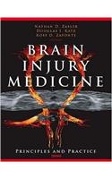 Brain Injury Medicine: Principles and Practice