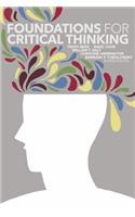 Foundations for Critical Thinking