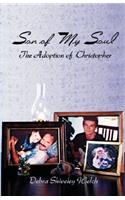 Son of My Soul - The Adoption of Christopher