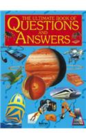 Ultimate Book of Questions and Answers: The Amazing World of Knowledge. for Ages 7 and Up.