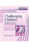 PROF PERS:CHALLENGING CHILDREN