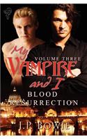My Vampire and I