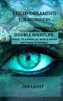 Lucid Dreaming for Beginners