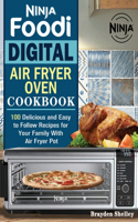 Ninja Foodi Digital Air Fry Oven Cookbook