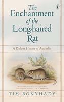 The Enchantment Of The Long-haired Rat