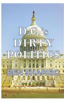 D.C.'s Dirty Politics