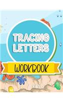 Tracing Letters Workbook: Letter Tracing Practice Book For Preschoolers, Kindergarten (Printing For Kids Ages 3-5)(5/8" Lines, Dashed)