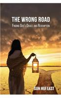 The Wrong Road