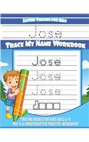 Jose Letter Tracing for Kids Trace My Name Workbook