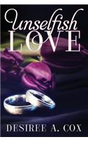 Unselfish Love
