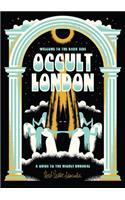 Welcome To The Dark Side: Occult London