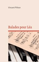 Balades pour Léa: La sauve mémoire