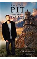 From the Pit to the Palace Perfect Bind