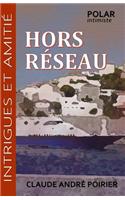 Hors réseau