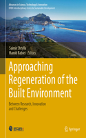 Approaching Regeneration of the Built Environment