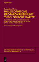 Philosophische Erotapokriseis Und Theologische Kapitel