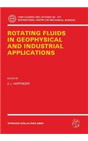 Rotating Fluids in Geophysical and Industrial Applications