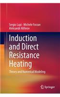 Induction and Direct Resistance Heating