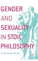 Gender and Sexuality in Stoic Philosophy