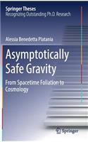 Asymptotically Safe Gravity: From Spacetime Foliation to Cosmology(Springer Theses)