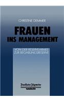 Frauen Ins Management Von Der Reservearmee Zur Begabungsreserve: Von Der Reservearmee Zur Begabungsreserve