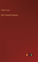 New Testament Manual