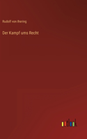Der Kampf ums Recht