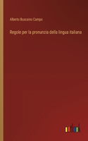 Regole per la pronunzia della lingua italiana